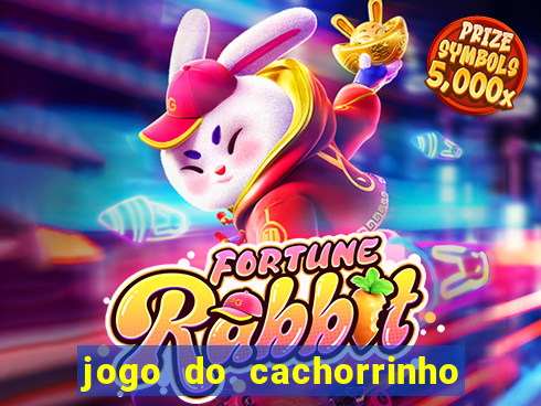 jogo do cachorrinho que ganha dinheiro